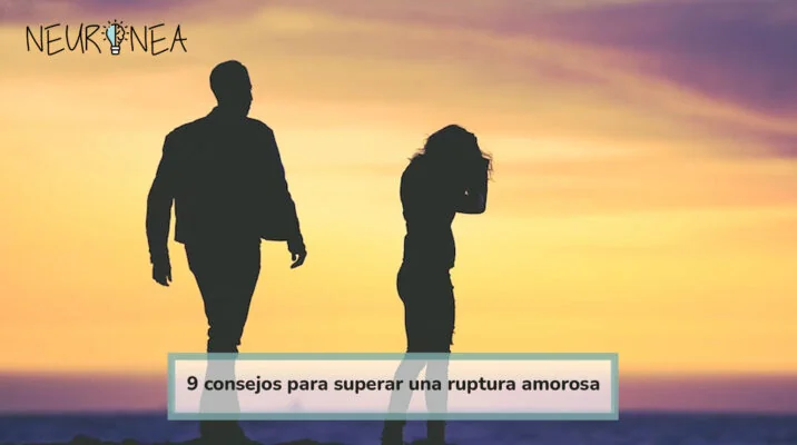 9 consejos para superar una ruptura amorosa